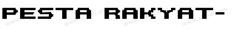 pesta rakyat字体转换